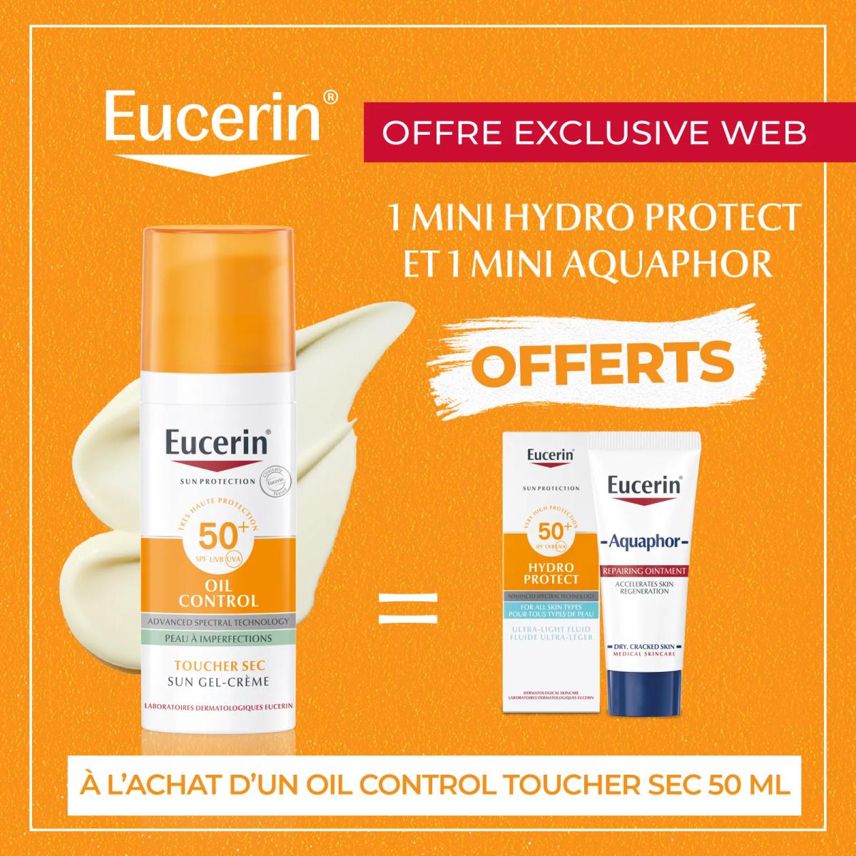 Eucerin SUN TOUCHER SEC GEL CRÈME HUILE CONTROLE = Mini Aquaphor + Mini Hydro Protect Offerts