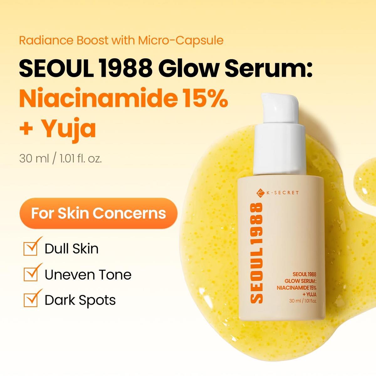 K-SECRET- SEOUL 1988 Glow Serum : Niacinamide 15% + Yuja 30 ml